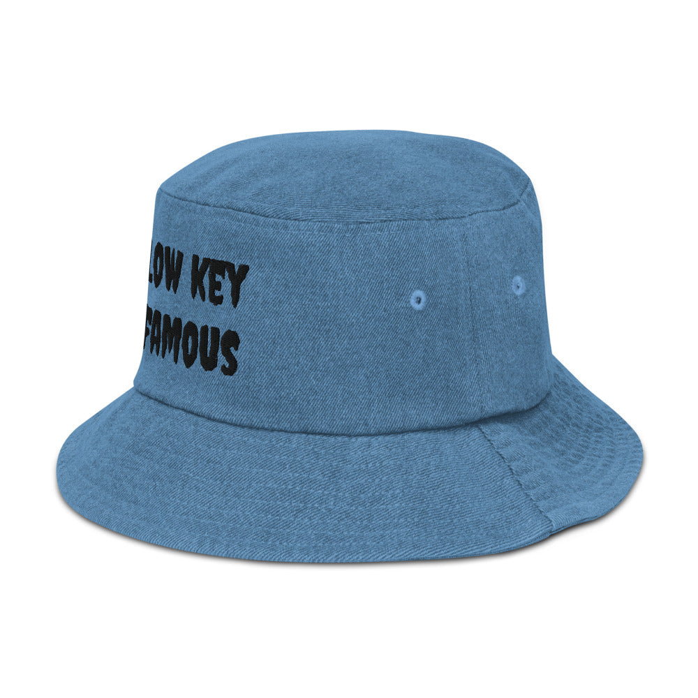 Low Key Famous Denim bucket hat